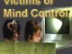 Victims of Mind Control