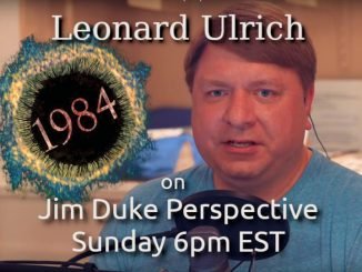 Leonard Ulrich COVID 1984 and What’s Ahead | podcast