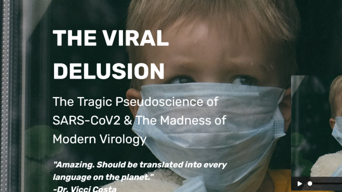 Viral Delusion