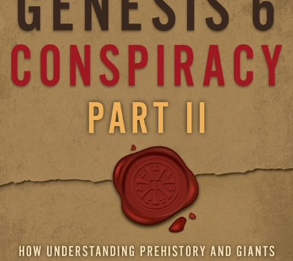 Genesis 6 Conspiracy